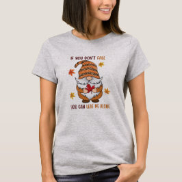 Niedlicher Fall Sweet Fall/Gnome T-Shirt