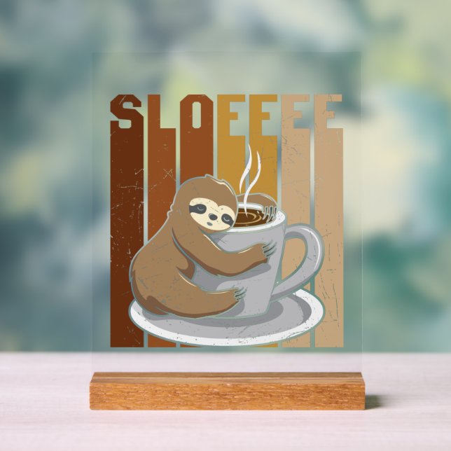 Niedlicher Faulkaffee Acrylschild (Neutral)