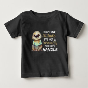 Niedlicher Faultier, ich habe keine Einstellung, i Baby T-shirt