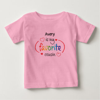 Niedlicher Favorit Cousin Custom Baby T - Shirt