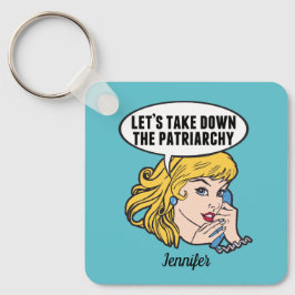 Niedlicher feministischer Pop Art Anti Patriarchat Schlüsselanhänger