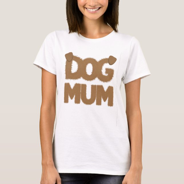 Niedlicher, flauschiger "dog mum" Phrase mit Hunde T-Shirt (Vorderseite)