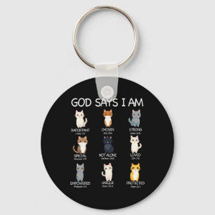 Niedlicher Gott sagt, ich bin Cat Lover Funny Chri Schlüsselanhänger