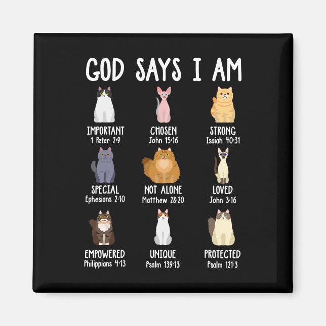 Niedlicher Gott sagt, ich bin Katze über Christlic Magnet (Vorne)