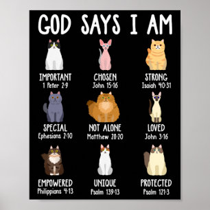 Niedlicher Gott sagt, ich bin Katze über Christlic Poster