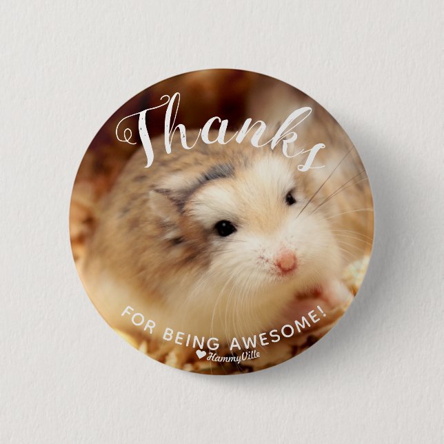Niedlicher Hamster-Dank für das Phantastische sein Button (Vorderseite)