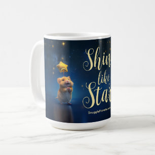 Niedlicher Hamster mit Text Shine wie ein Star Kaffeetasse