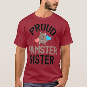 Niedlicher Hamsterbesitzer - Hamster-Schwester T-Shirt