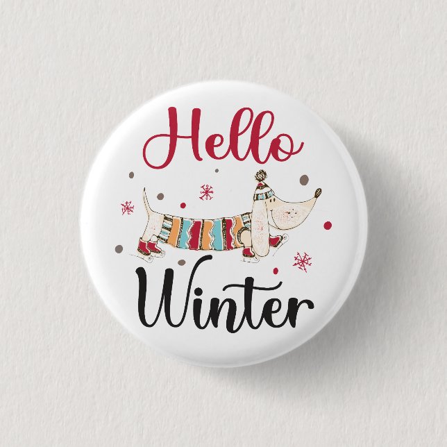 Niedlicher Hund Hallo Winter Button (Vorderseite)