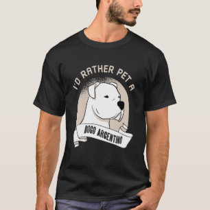 Niedlicher Hund Haustier Dogo Argentino T-Shirt