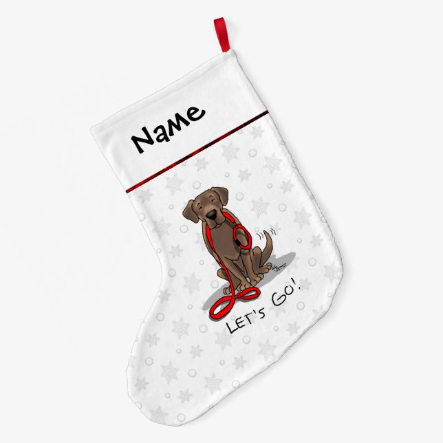 Niedlicher Hund - Lass uns gehen! Schokolade Labra Großer Weihnachtsstrumpf (Rückseite (Hängend))