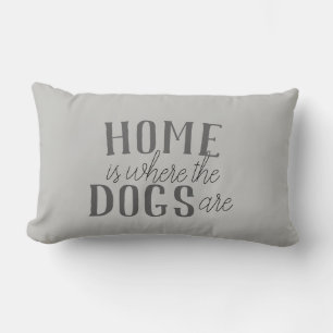 niedlicher Hund Zitat Kissen Zuhause ist, wo die H