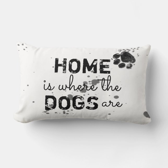niedlicher Hund Zitat Kissen Zuhause ist, wo die H (Vorderseite)