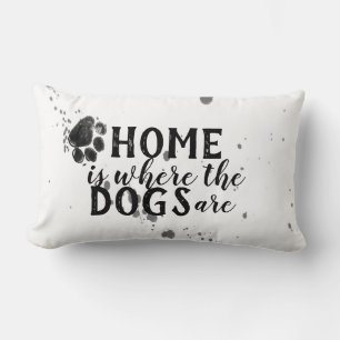niedlicher Hund Zitat Kissen Zuhause ist, wo die H