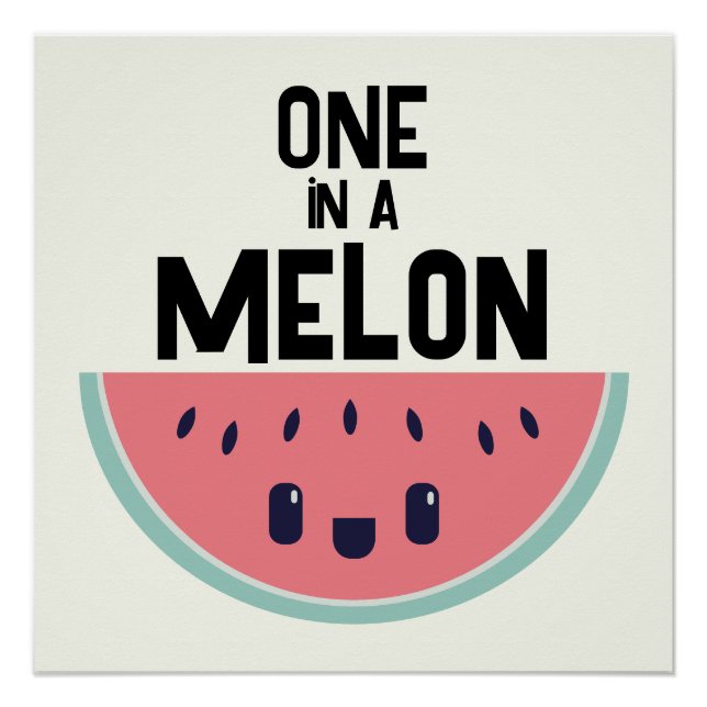 Niedlicher in einem Melon Poster (Vorderseite)