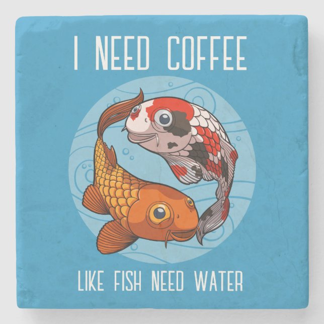 Niedlicher Koi-Karpfen Ich brauche Kaffee wie Fisc Steinuntersetzer (Vorderseite)