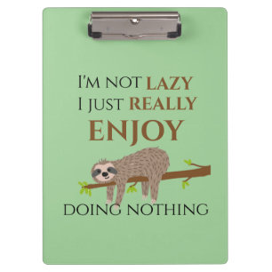 Niedlicher Lazy Sloth, der auf Baumwoll-Funny-Text Klemmbrett
