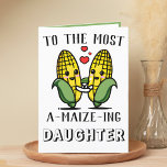 Niedlicher Maismais Pun Daughter Geburtstag Dankeskarte<br><div class="desc">Sie suchen eine einzigartige Möglichkeit,  Ihre Liebe und Ihren Spaß mit Ihrer Tochter auszudrücken? Unsere lustige Mais-/Maisgrüßkarte ist die perfekte Wahl für den Geburtstag Ihres Kindes! Passen Sie es an,  indem Sie Ihre eigene persönliche Nachricht hinzufügen.</div>