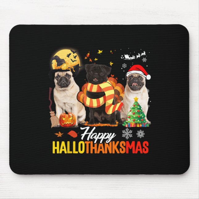 Niedlicher Mops Frohe Hallothanksmas Halloween Tha Mousepad (Vorne)