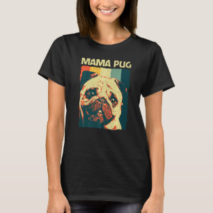 Niedlicher Mops für die Mama Haustier Hund Welpenz T-Shirt