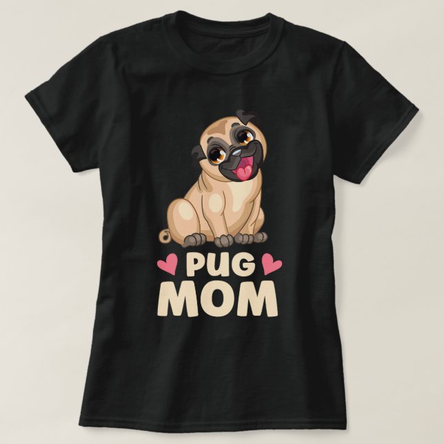 Niedlicher Mops Mama Cartoon Welpen Hund Lover Möp T-Shirt (Design vorne)