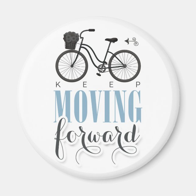 Niedlicher Motivierend Behalt mit dem Fahrrad vorw Magnet (Vorne)