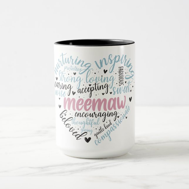 Niedlicher Muttertag/Herz/Meemaw-Zitate Tasse (Zentrum)