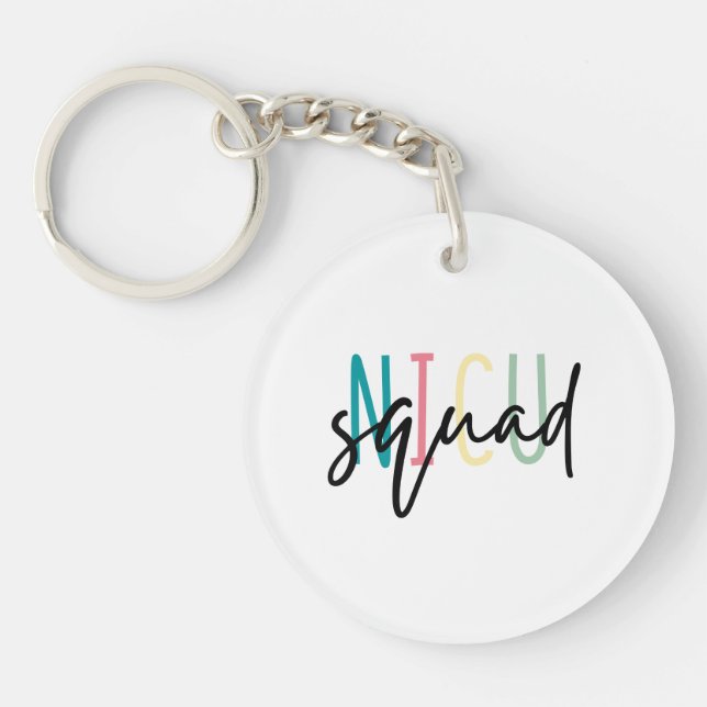 Niedlicher NICU-Squad, Geschenk für Neugeborene-Ne Schlüsselanhänger (Vorderseite)