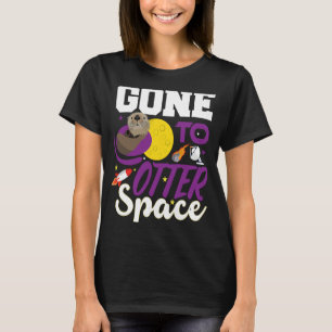 Niedlicher Otter ist zu einem anderen Weltraum geg T-Shirt