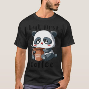 Niedlicher Panda Bär Holding Kaffee Cup Mocha Latt T-Shirt