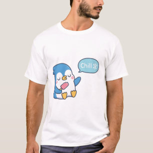 Niedlicher Pinguin mit Popsison sagt: Chill T-Shirt