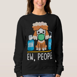 Niedlicher Poodle Hund Gesichtsmaske Hand Sanitize Sweatshirt