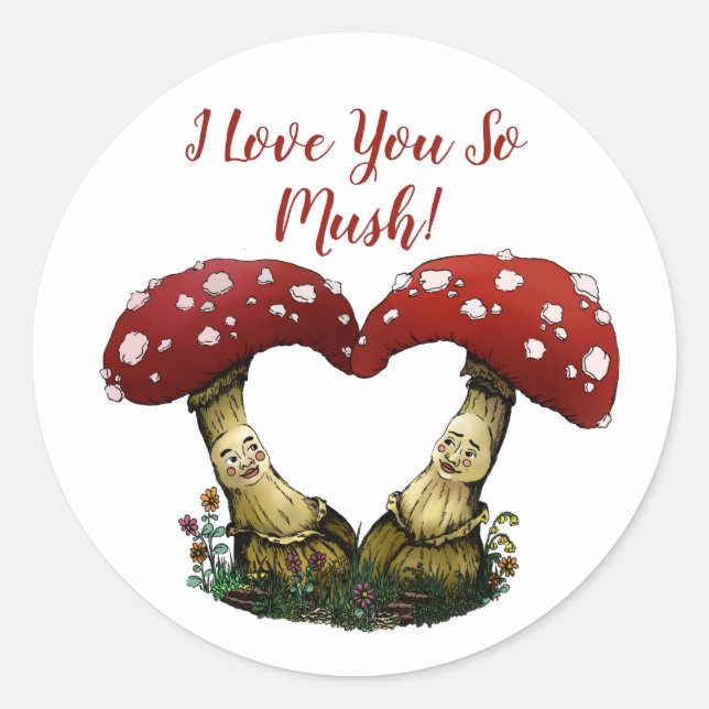 Niedlicher Red Mushroom Pun I Liebe Sie Valentinst Runder Aufkleber (Vorderseite)