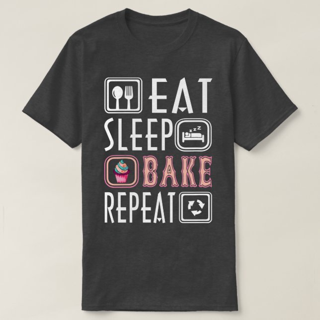 Niedlicher Schlaf-Bake wiederholen Coole Bäckerei  T-Shirt (Design vorne)