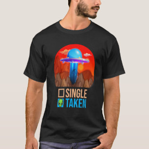 Niedlicher Single oder Alien UFO Valentine T-Shirt