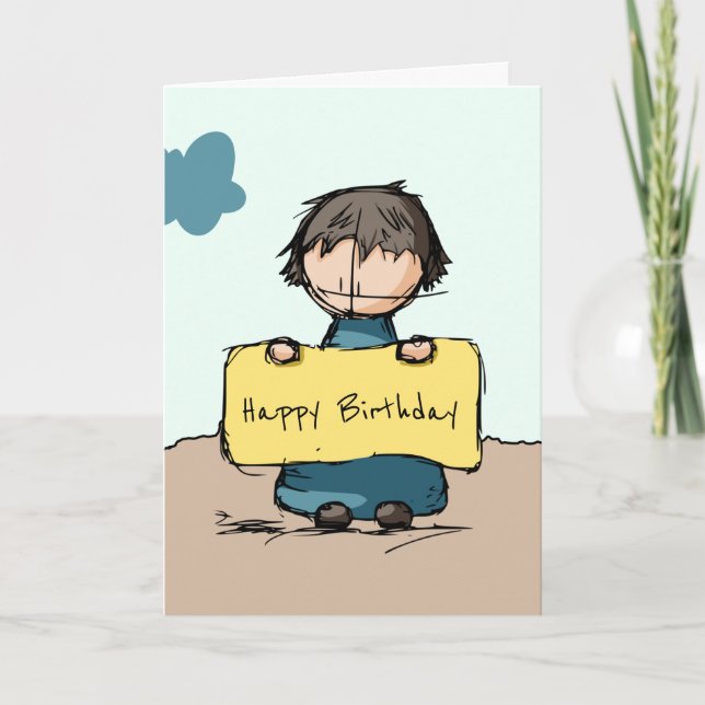 Niedlicher Sketch-Junge mit Sign Happy Birthday Karte (Vorderseite)