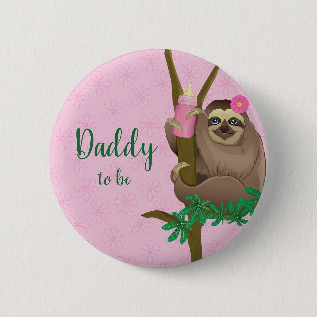 Niedlicher Sloth Blush Pink Daddy als Baby Showmas Button (Vorderseite)
