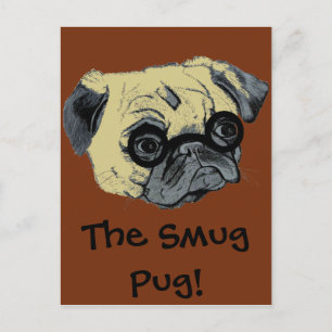 Niedlicher Smug-Mops Postkarte
