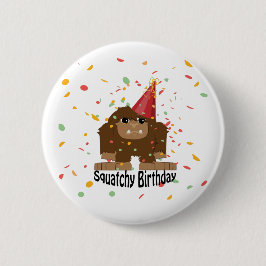Niedlicher Squatchy Birthday Bigfoot Button