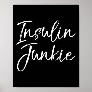 Niedlicher Typ-1-Kostenvoranschlag Insulin Join fo Poster