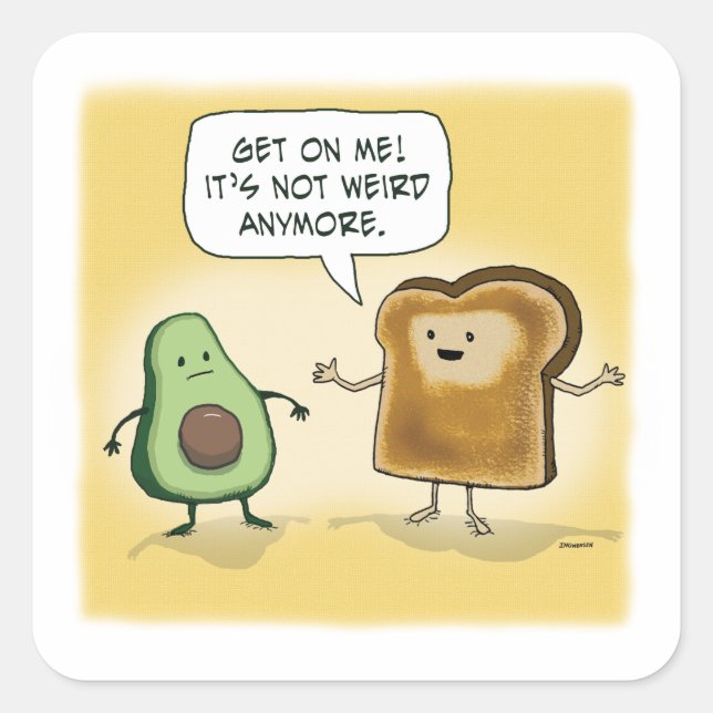 Niedlicher und lustiger Avocado Toast Quadratischer Aufkleber (Vorderseite)