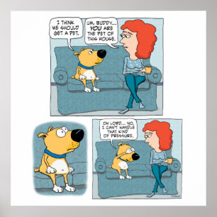 Niedlicher und sonniger gestresster Hund Poster
