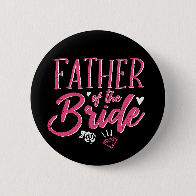 Niedlicher Vater der Bride Pink Kalligraphie Button (Vorderseite)