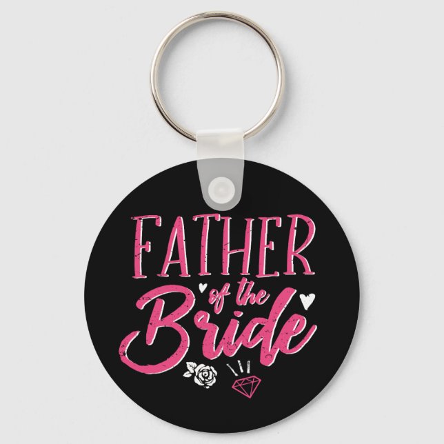 Niedlicher Vater der Bride Pink Kalligraphie Schlüsselanhänger (Vorderseite)
