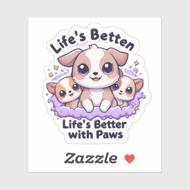 Niedlicher Welpe "Das Leben ist besser mit Paws" f Aufkleber (Blatt)