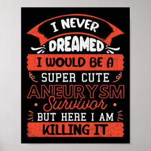 Niedliches Aneurysma Survivor Gehirnbewusstsein Op Poster