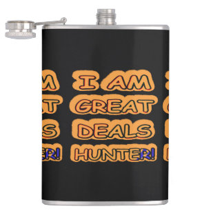 Niedliches Artwork Design "Great Deals Hunter" Jet Flachmann