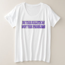 Niedliches Artwork Design "SEIN DIE LÖSUNG" Kaufen Große Größe T-Shirt