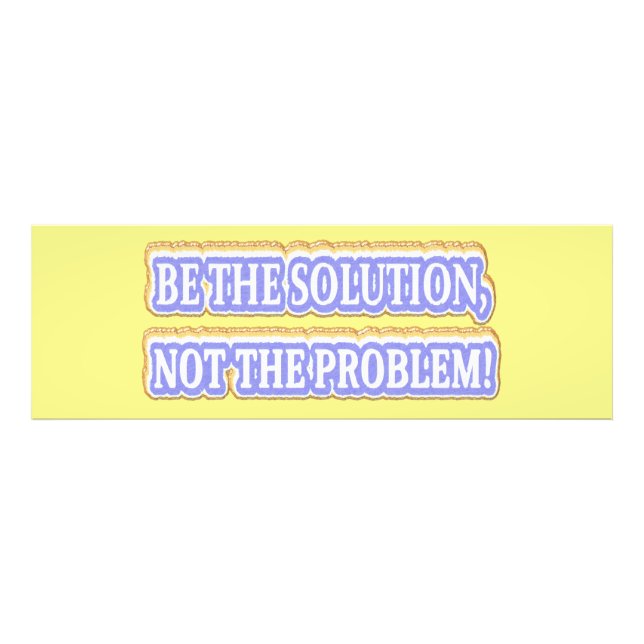 Niedliches Artwork Design über "BE THE SOLUTION" K Fotodruck (Vorne)