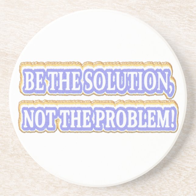 Niedliches Artwork Design über "BE THE SOLUTION" K Getränkeuntersetzer (Vorne)